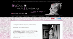 Desktop Screenshot of bigdayhairandmakeup.co.uk